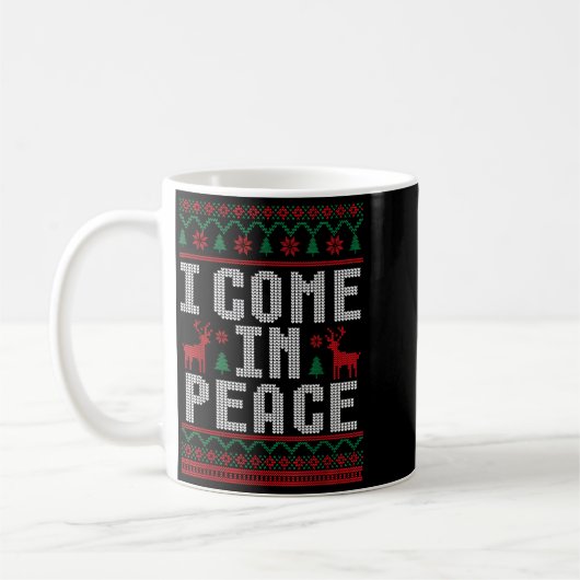 Peace I Come In Peace Couple Matching Ugly Christm Kaffeetasse (Links)