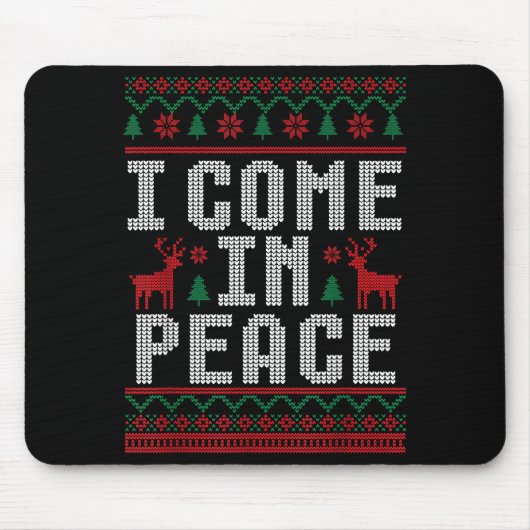 Peace I Come In Peace Couple Matching Ugly Christm Mousepad (Vorne)