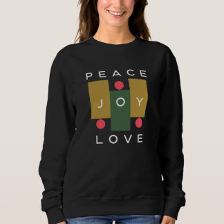 Peace Joy Liebe Weihnachtsangebot Moderne Typograf Sweatshirt