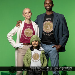 Peace & Joy Pink Goldene Familie Name Weihnachten T-Shirt