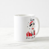 Peace Joy Wags Custom Pet Name Weihnachtshund Kaffeetasse (VorderseiteRechts)