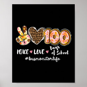 Peace Liebe 100 Days of School Leopard Bus Monitor Poster