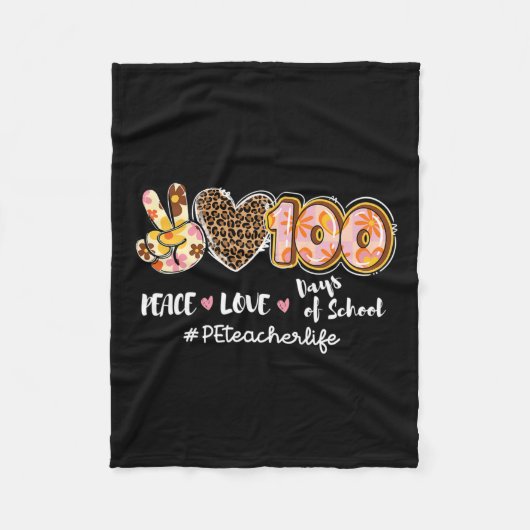 Peace Liebe 100 Days of School Leopard Pe Teacher Fleecedecke (Vorderseite)
