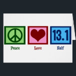 Peace Liebe 13.1 Halbmarathon Runner Card<br><div class="desc">Peace Liebe Half Marathon. Ein Friedenszeichen,  Herz und 13.1 für einen Läufer. Ein cooles Geschenk für jemanden,  der in einem Rennen trainiert.</div>