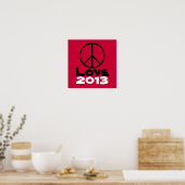 Peace Liebe 2013 Poster Art Print (rot) (Küche)