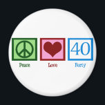 Peace Liebe 40. Geburtstag Niedliches Party Magnet<br><div class="desc">Peace Liebe 40. Geburtstag.</div>