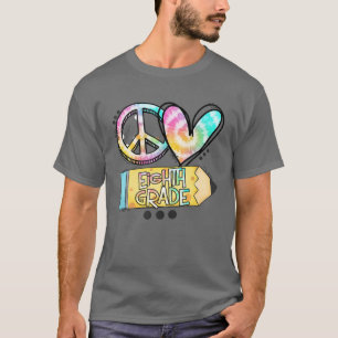 Peace Liebe Achte Grade Funny Krawatte Dye Student T-Shirt