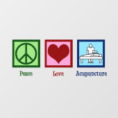 Peace Liebe Akupunktur Niedlich Akupunkturist Fensteraufkleber (Blatt)