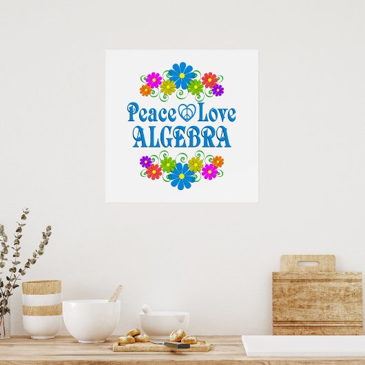 Peace Liebe Algebra Poster (Küche)