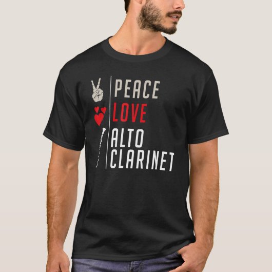 Peace Liebe Alto Clarinet Musical Instrument Clari T-Shirt (Vorderseite)