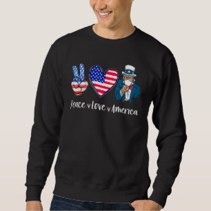 Peace Liebe America Uncle Sam In a Mask USA Flag 4 Sweatshirt