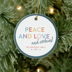 Peace Liebe and Cookies Spaß helle Regenbogenfarbe Keramik Ornament