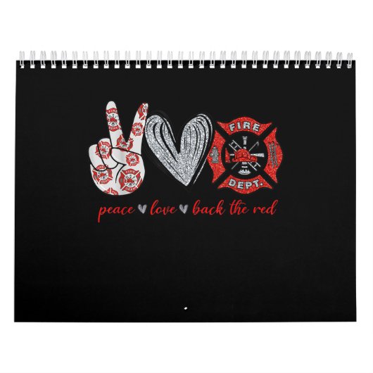 Peace Liebe Back Red | Funny Firefighter Lover Ges Kalender (Titelbild)