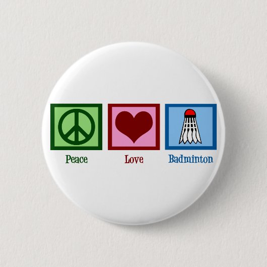 Peace Liebe Badminton Button (Vorderseite)