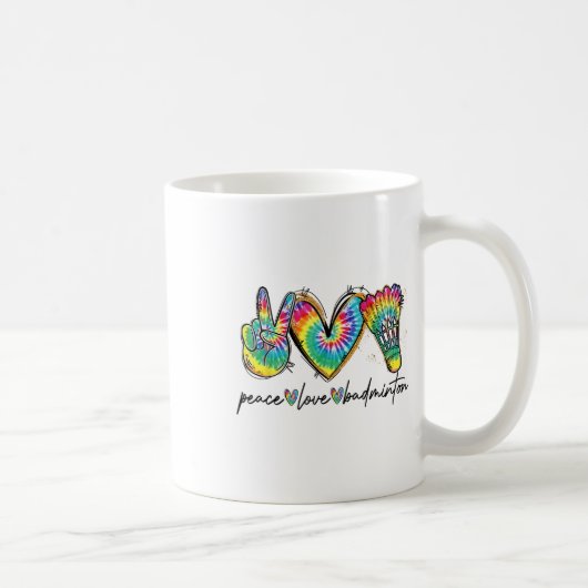 Peace Liebe Badminton Funny Gefärbte Krawatte Badm Kaffeetasse (Rechts)