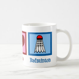 Peace Liebe Badminton Kaffeetasse