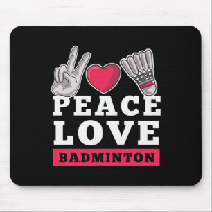 Peace Liebe Badminton Player Heart Shuttle Sport P Mousepad