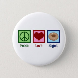 Peace Liebe Bagels Button