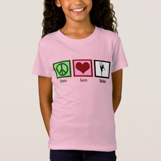 Peace Liebe Ballett Hübsch Pink Ballerina Girl T-Shirt (Vorderseite)