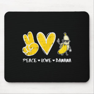 Peace Liebe Banana Funny Frucht Nahrung Vegan Männ Mousepad