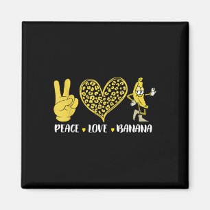 Peace Liebe Banana Spaß Lugano Frische Liebe Ban Magnet