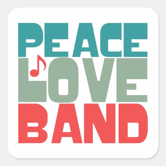 Peace Liebe Band Quadratischer Aufkleber (Vorderseite)