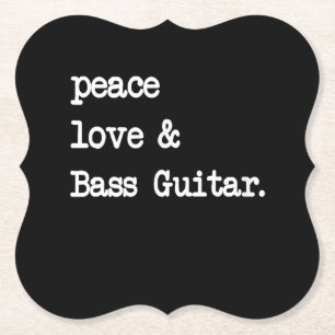 Peace Liebe & Bass Guitar Musician Guitaris Untersetzer