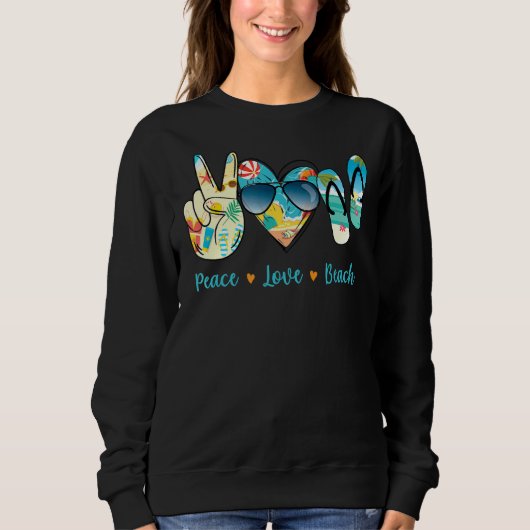 Peace Liebe Beach Sommerferien Sonnenbrille Sweatshirt (Vorderseite)