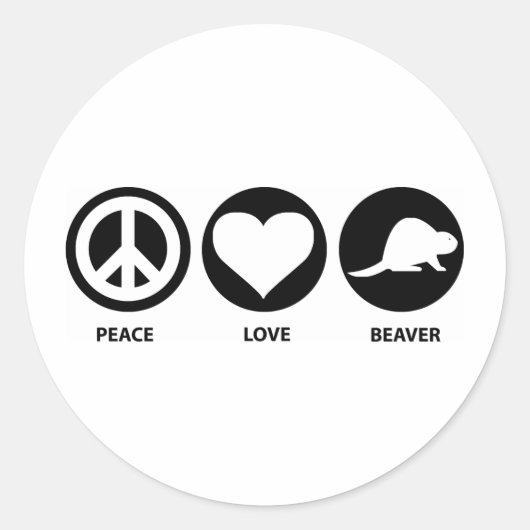Peace Liebe Beaver Runder Aufkleber (Vorderseite)