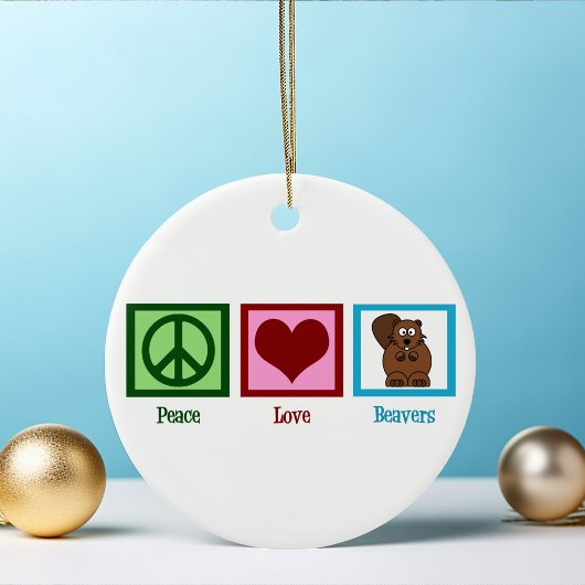 Peace Liebe Beavers Keramik Ornament