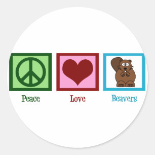 Peace Liebe Beavers Runder Aufkleber