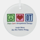 Peace Liebe Berufliche Therapie Weihnachten Ornament Aus Glas (Vorderseite)