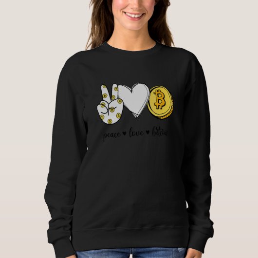 Peace Liebe Bitcoin Peace Hand Schilder Kryptowähr Sweatshirt (Vorderseite)