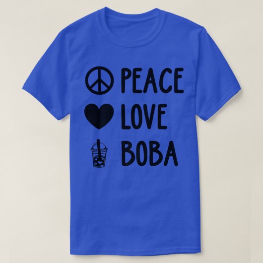 Peace Liebe Boba Graphic Tee Lover Tea Drinker Bub (Design vorne)