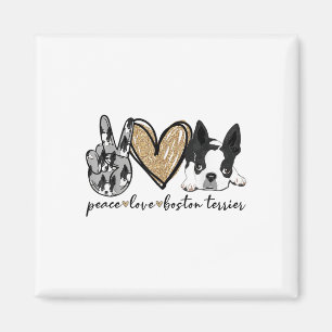 Peace Liebe Boston Terrier Funny Boston Terrier Lo Magnet