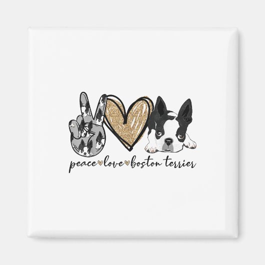 Peace Liebe Boston Terrier Funny Boston Terrier Lo Magnet (Vorne)