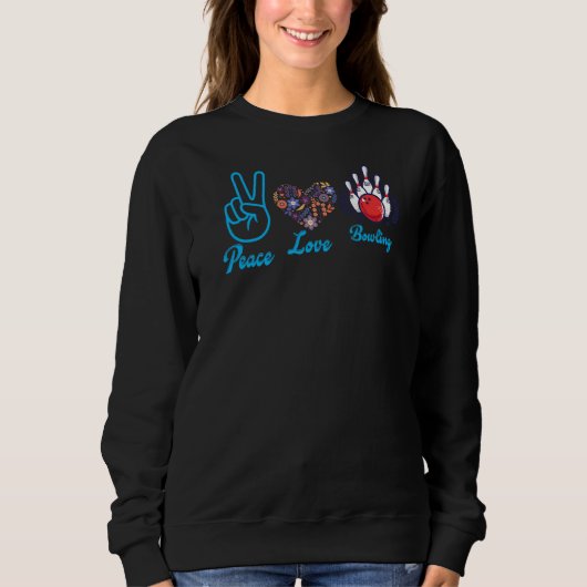 Peace Liebe Bowling Bowler Sweatshirt (Vorderseite)