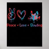 Peace Liebe Bowling Bowling Liebe Männer Poster (Vorne)