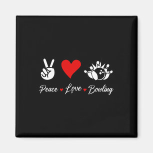 Peace Liebe Bowling Funny Bowling Bowlers Spare Bo Magnet