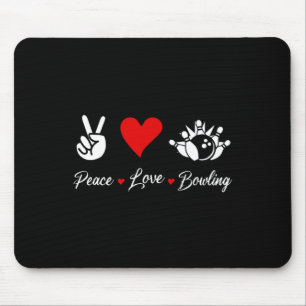 Peace Liebe Bowling Funny Bowling Bowlers Spare Bo Mousepad
