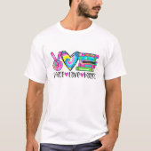 Peace Liebe bucht farbenfrohe Gefärbte Krawatte Le T-Shirt (Vorderseite)