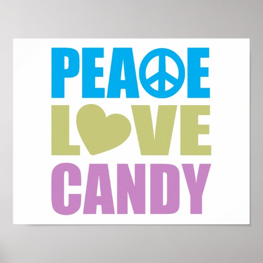Peace Liebe Candy Poster (Vorne)