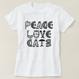 Peace Liebe Cats T - Shirt