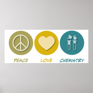 Peace Liebe Chemie Poster