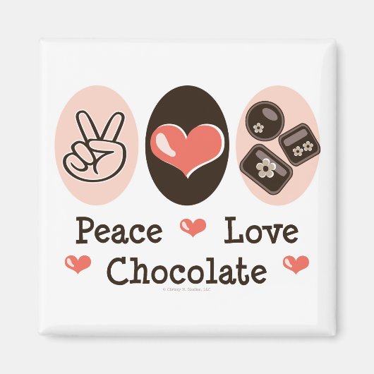 Peace Liebe Chocolate Magnet (Vorne)