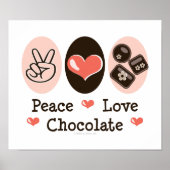 Peace Liebe Chocolate Poster (Vorne)