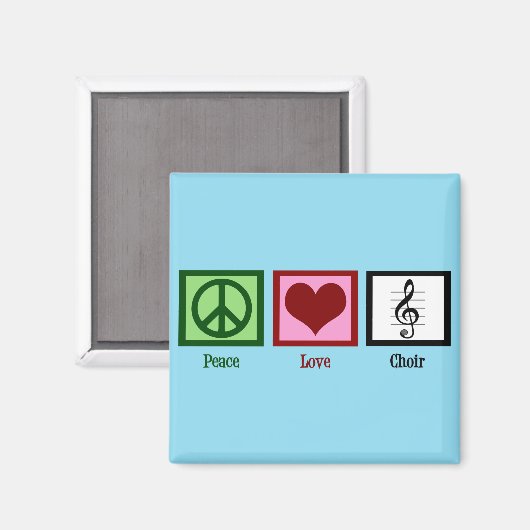 Peace Liebe Choir Magnet (Vorderseite/Rückseite)