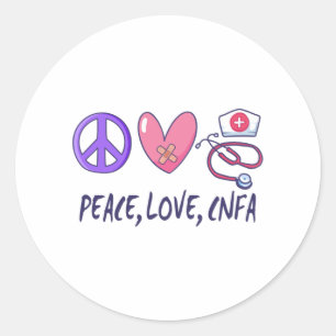 Peace Liebe CNFA Nurse Runder Aufkleber