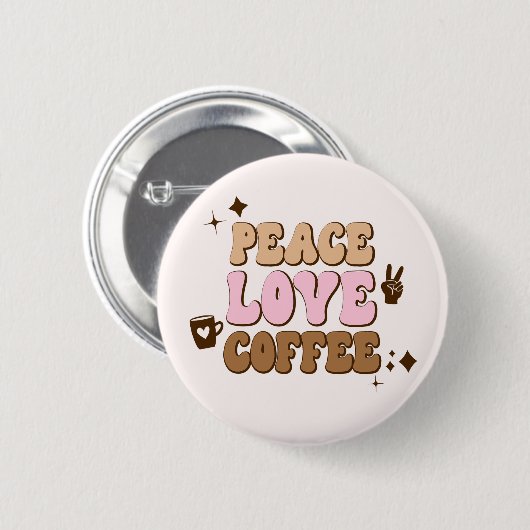 Peace Liebe Coffee Retro 70's Pink Brown Button (Vorne & Hinten)