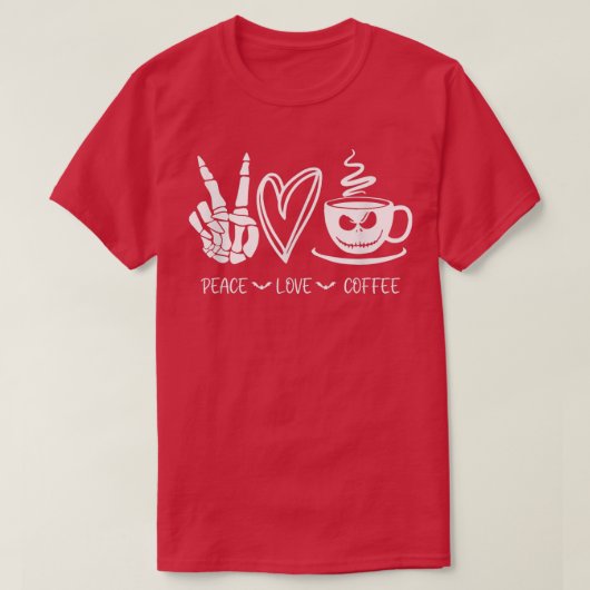 Peace Liebe Coffee Skeleton Hand, Kürbislaterne F T-Shirt (Design vorne)